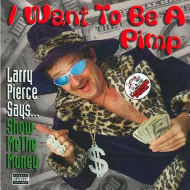 I Want To Be A Pimp cover art