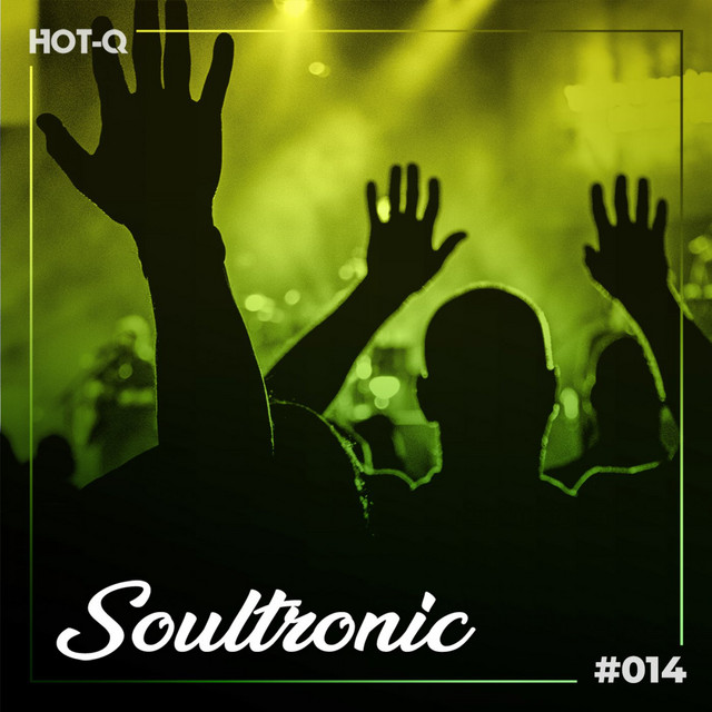Soultronic 014 - Compilation by Various Artists | Spotify