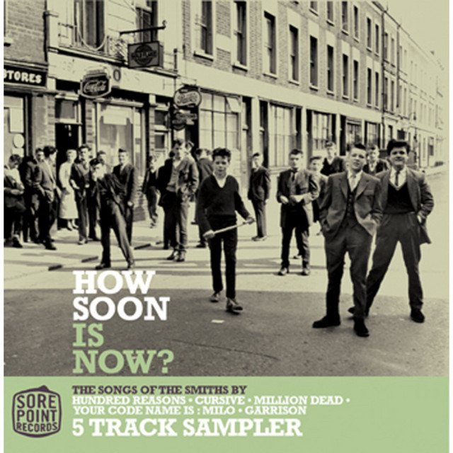 How Soon Is Now? the Songs of the Smiths – Compilação de Vários