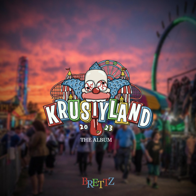 KRUSTYLAND 2023 - EP by BRETTZ | Spotify