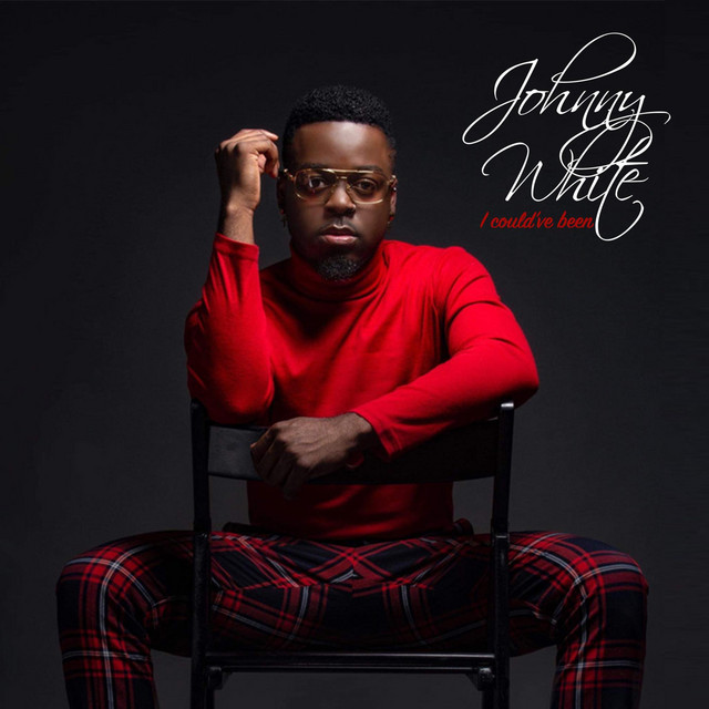 I Could've Been - Single by Johnny White | Spotify