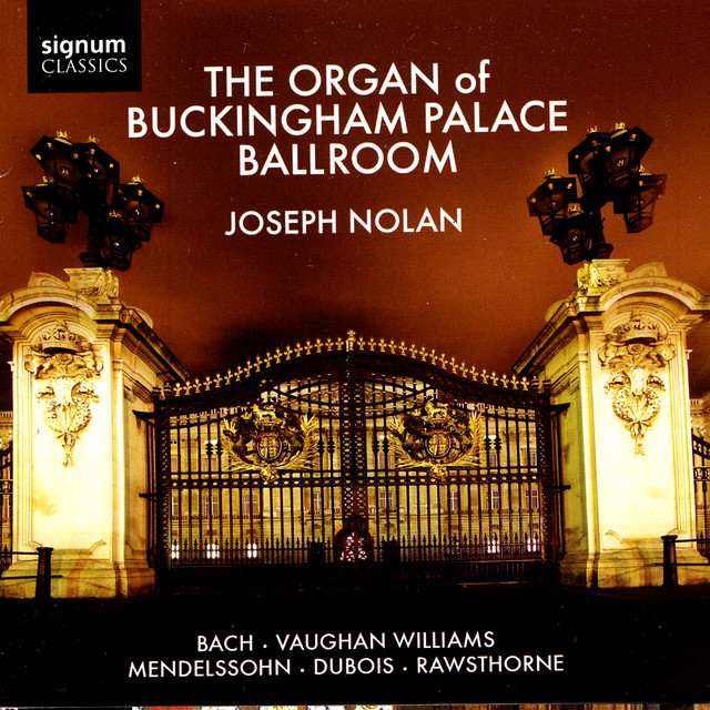 The Organ of Buckingham Palace Ballroom cover art