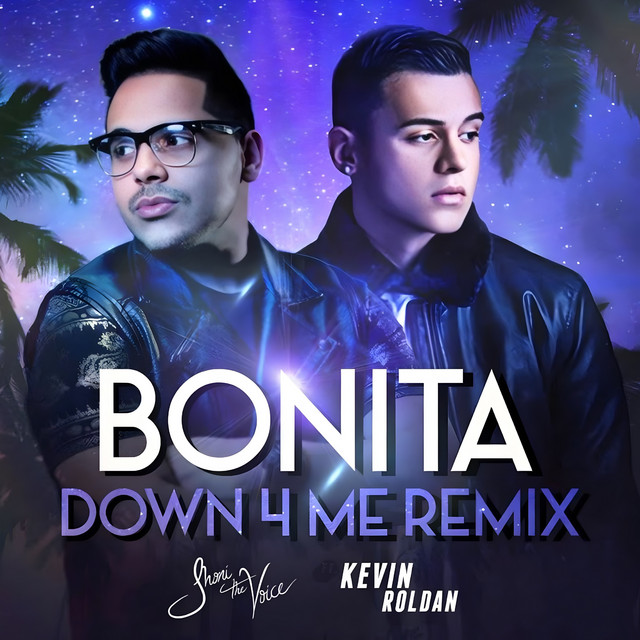 Bonita (Down 4 Me Remix)