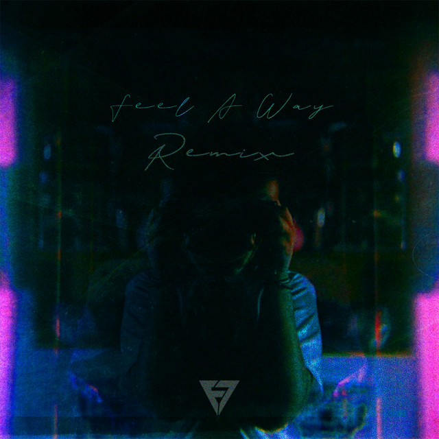 Feel A Way (FlipTunesMusic Remix) cover