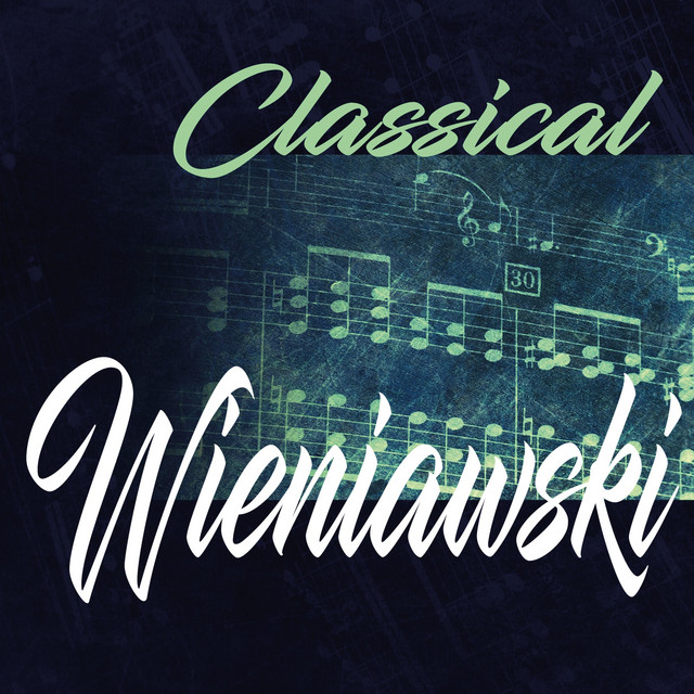 Classical Wieniawski