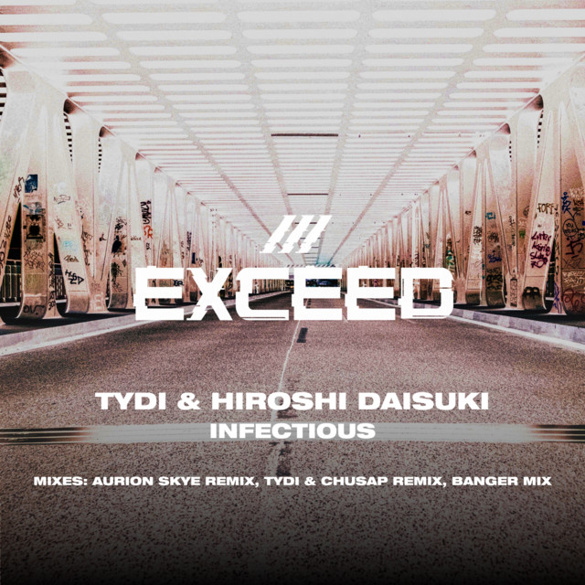 Infectious - tyDi & Chusap Remix