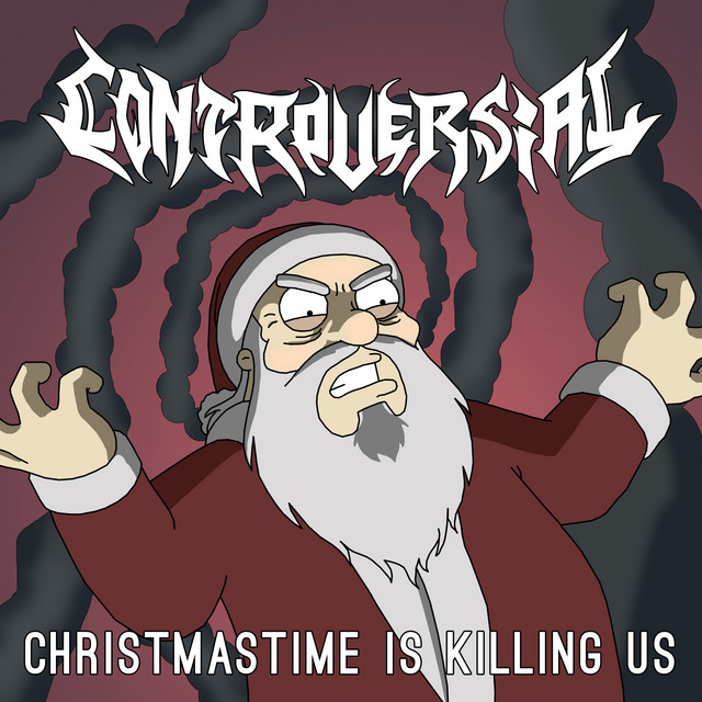 Christmas Time Is Killing Us cover