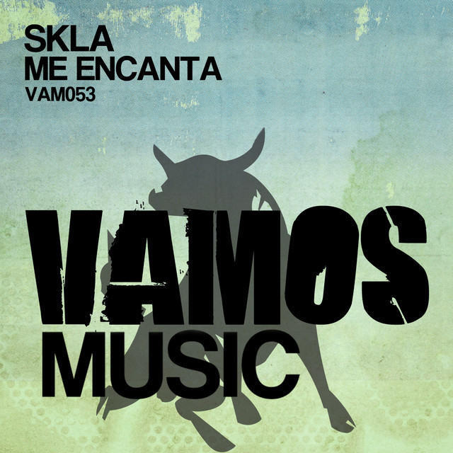 SKLA – Me Encanta - Original Mix