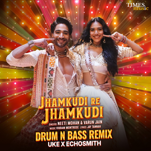 Jhamkudi Re Jhamkudi (DJ UKE and DJ Echosmith Drum N Bass Remix) album image