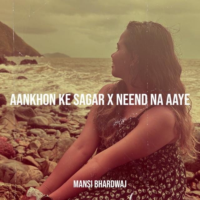 Aankhon Ke Sagar X Neend Na Aaye