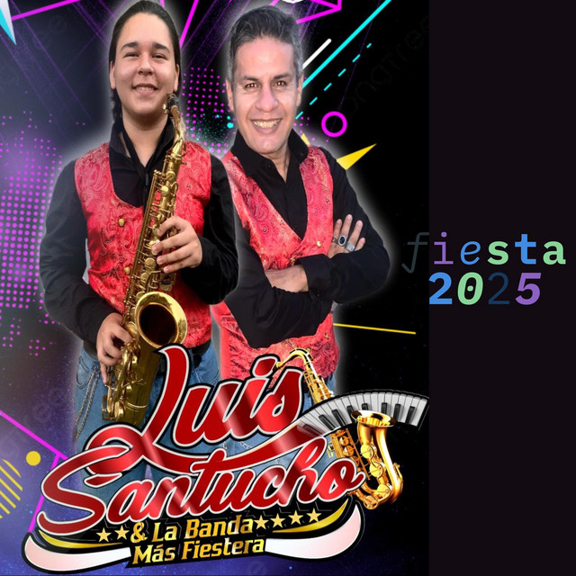 Luis Santucho y La Banda Más Fiestera