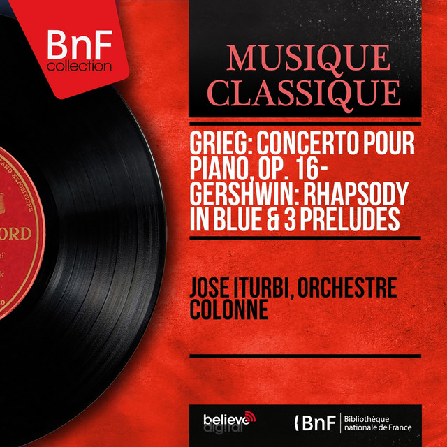 Grieg: Concerto pour piano, Op. 16 - Gershwin: Rhapsody in Blue & 3 Préludes (Mono Version) cover art