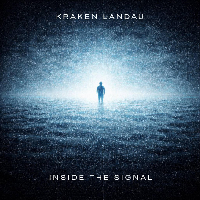 Обкладинка Kraken Landau — Inside the Signal