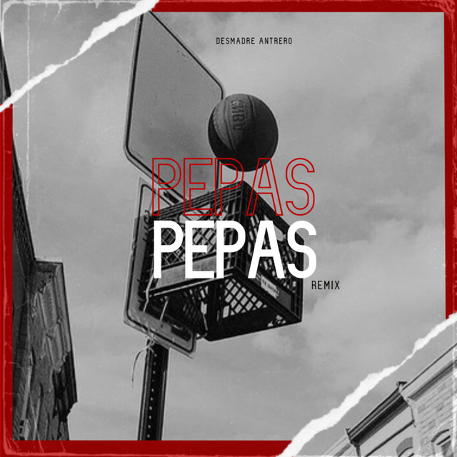 Key Bpm For Pepas Desmadre Antrero Remix By Dj Alberto Mix Tunebat