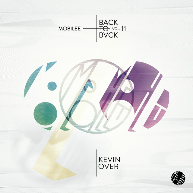 Mobilee Back to Back Vol. 11 - presented by Kevin Over cover art