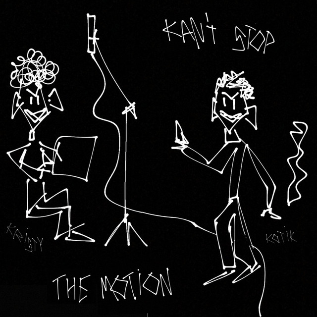 KAN'T STOP THE MOTION cover art