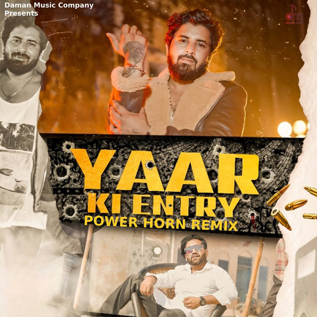 Yaar Ki Entry - Power Horn Remix