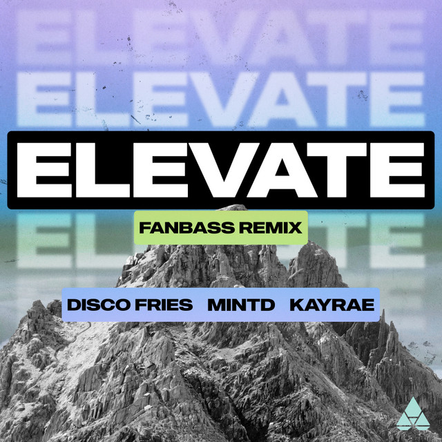 Elevate - Fanbass Remix