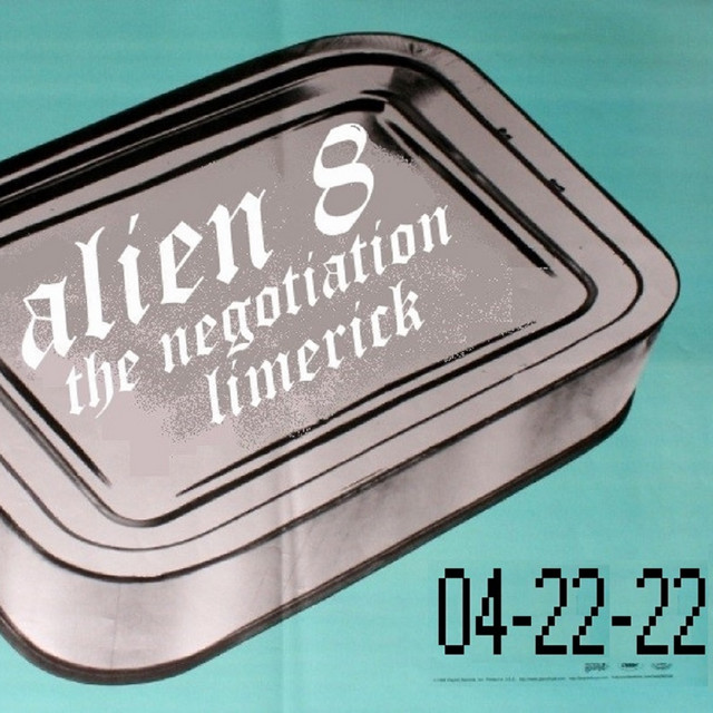 The Negotiation Limerick - Single by alien 8 | Spotify