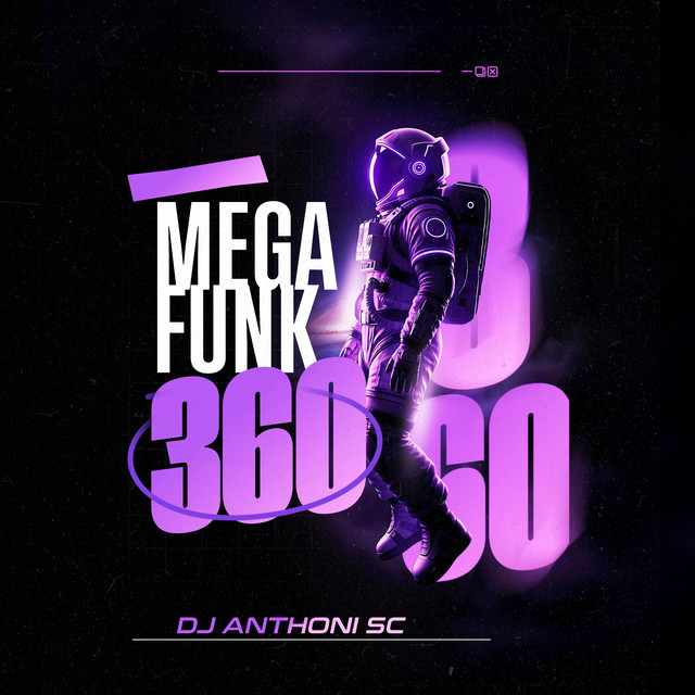 MEGA FUNK FAZ 360