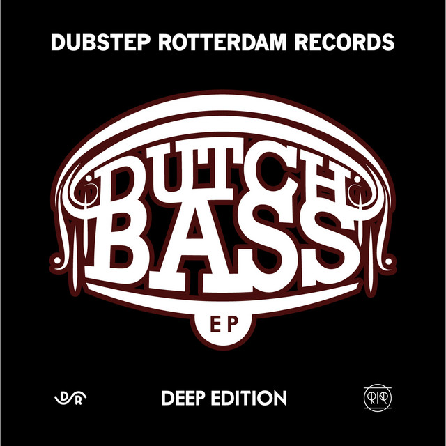Dutch Bass EP – Deep Edition cover art