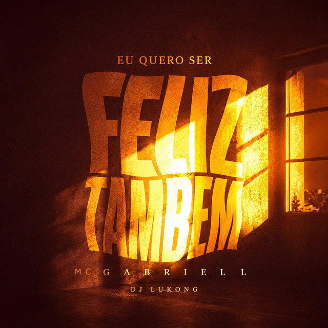 Eu Quero Ser Feliz Também