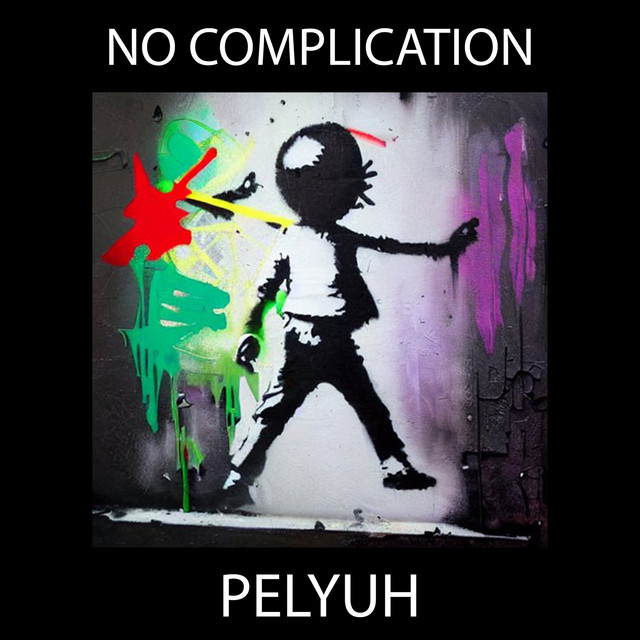 Обкладинка: No Complication — PELYUH