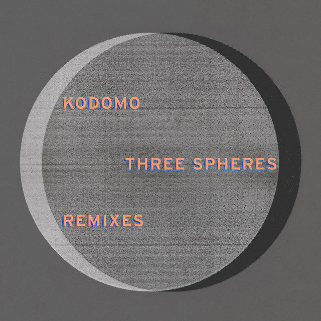 Three Spheres - Remixes cover art