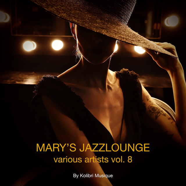 Mary's Jazzlounge Various Artists, Vol. 8 - Presented by Kolibri