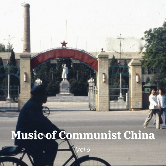 Music of Communist China Vol 6 cover art