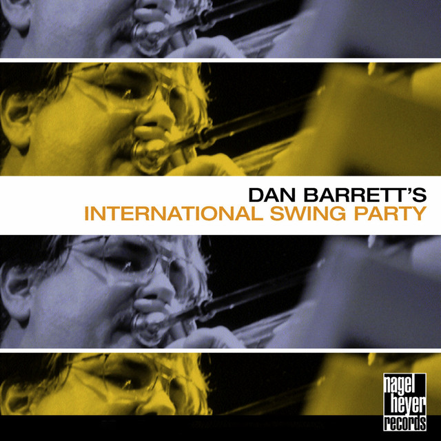 Dan Barrett's International Swing Party cover art