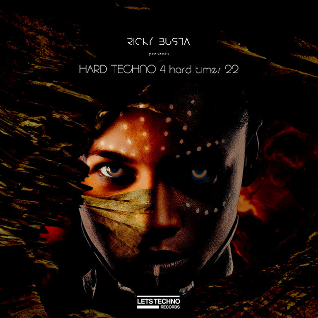 HARD TECHNO 4 hard times 22 - Compilation by Various Artists | Spotify