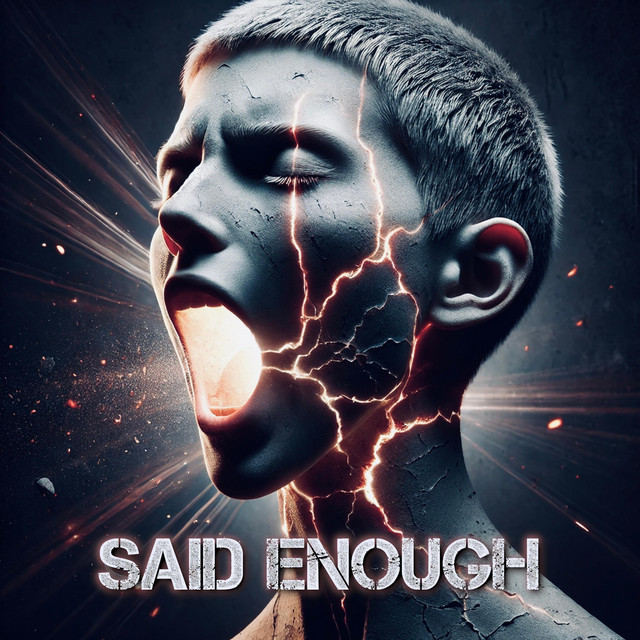 Said Enough