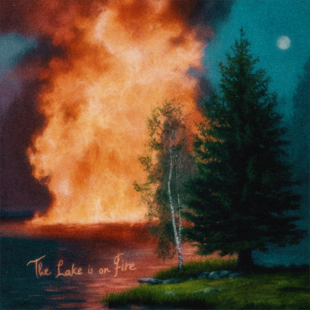 The Lake is on Fire cover art