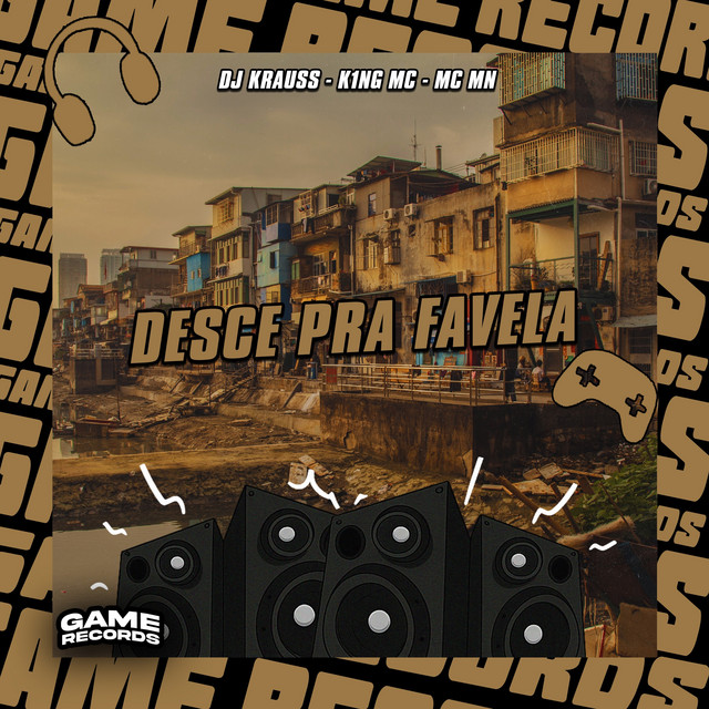 Desce Pra Favela
