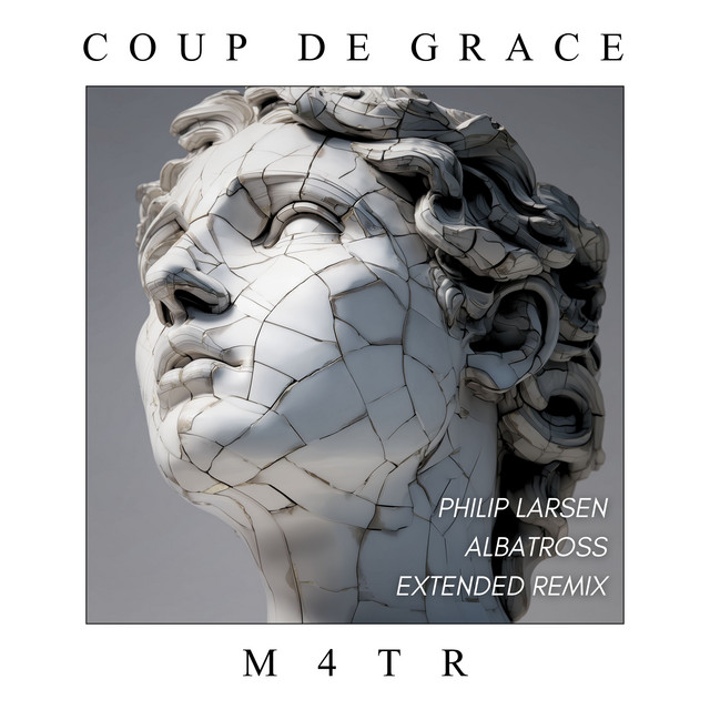 Coup de Grace - Philip Larsen Albatross Extended Remix