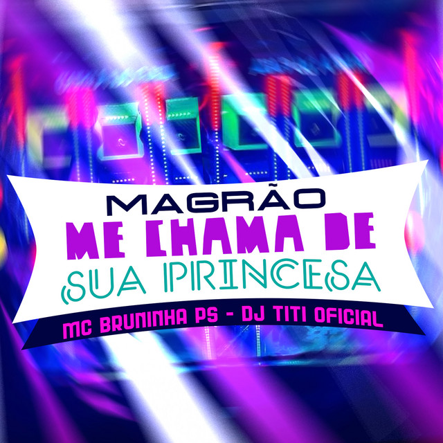 Magrão Me Chama De Sua Princesa