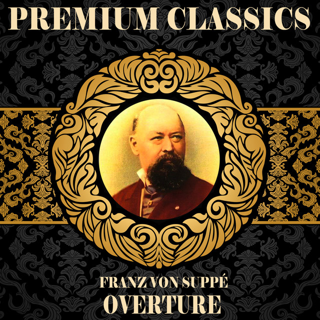 Franz Von Suppé: Premium Classics. Overture cover art