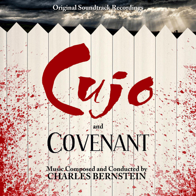 Cujo / Covenant (Original Soundtrack Recordings) - Album by