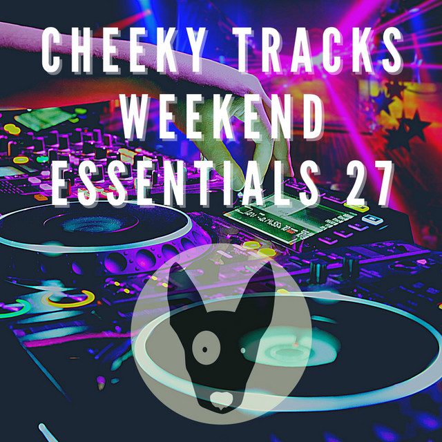 Cheeky Tracks Weekend Essentials 27 cover art