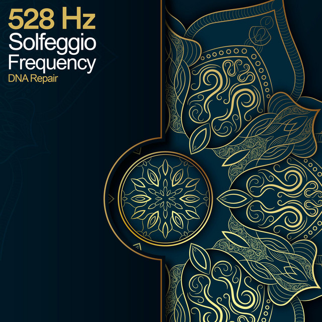 528 Hz DNA Repair