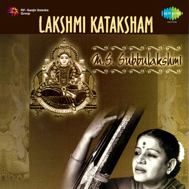 Lakshmi Kataksham - M.S. Subbulakshmi cover art