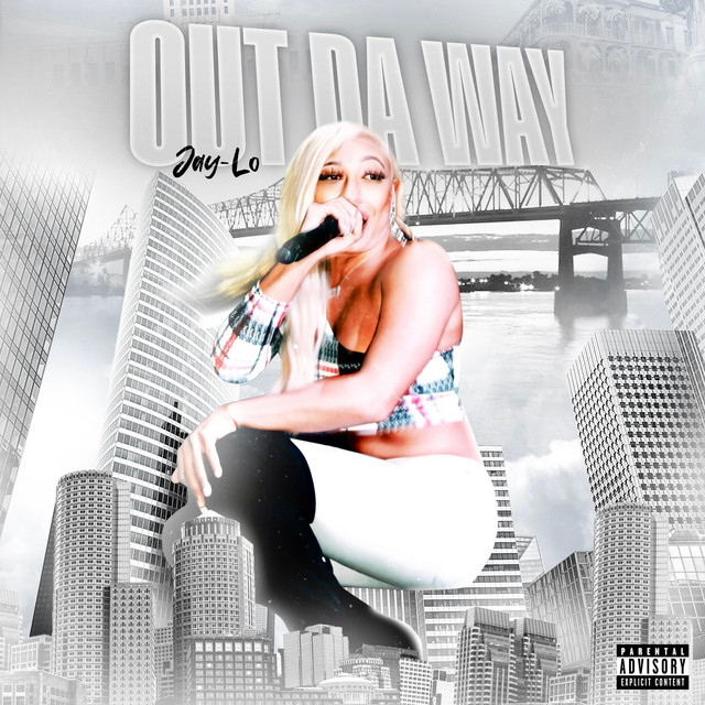 Out Da Way - EP by Jay-Lo | Spotify