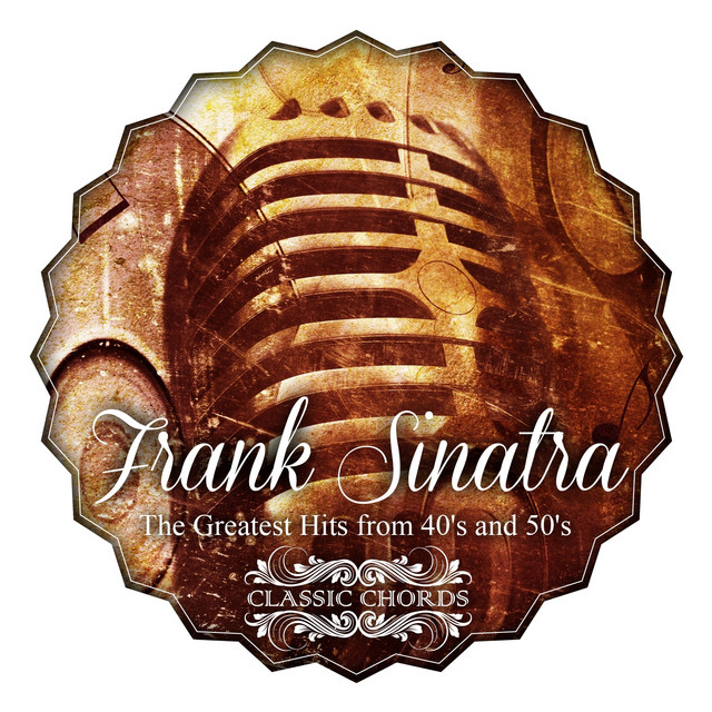 The Greatest Hits from 40's and 50's - Compilation by Frank