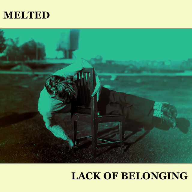 Lack of Belonging cover art