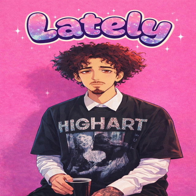 Lately