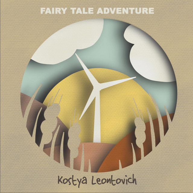 Обкладинка Kostya Leontovich — Fairy Tale Adventure
