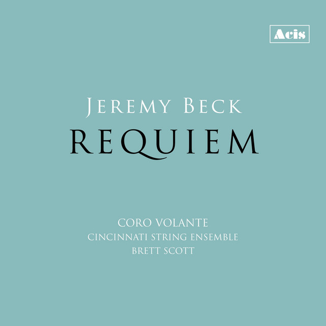 Jeremy Beck: Requiem