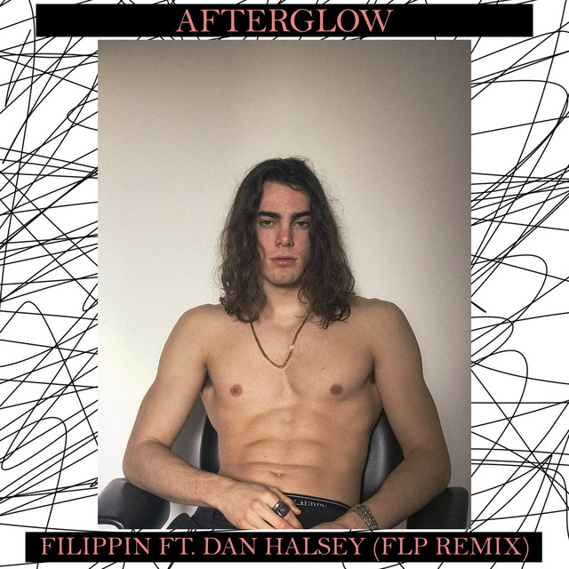Afterglow - FLP Remix
