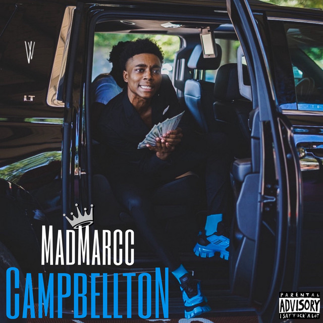 Campbellton - Single by Madmarcc | Spotify
